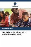 Der Lehrer in einer sich verändernden Welt