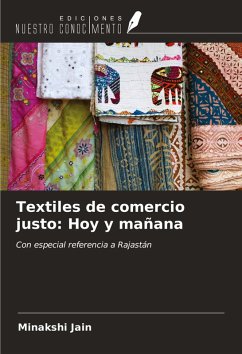 Textiles de comercio justo: Hoy y mañana - Jain, Minakshi