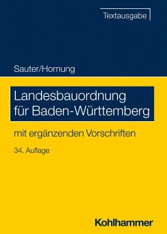 Landesbauordnung für Baden-Württemberg - Sauter, Helmut;Hornung, Volker