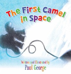 The First Camel in Space - George, Paul