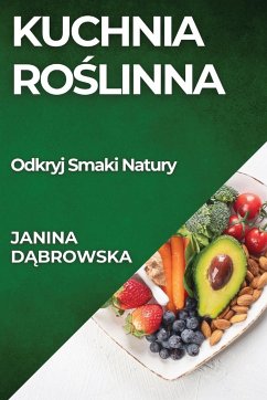 Kuchnia Ro¿linna - D¿browska, Janina