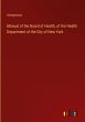 Manual of the Board of Health, of the... - Bild 1