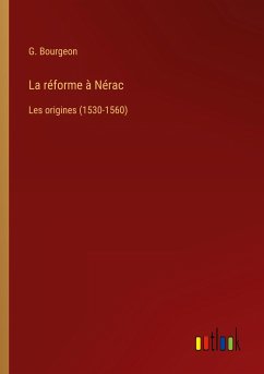 La réforme à Nérac