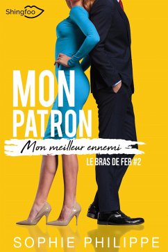 Cover Mon Patron, Mon meilleur ennemi Tome 2
