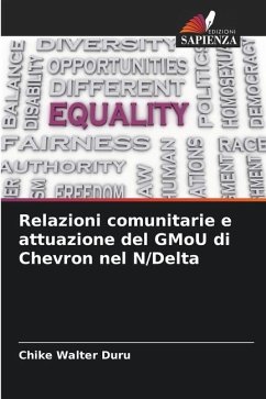 Relazioni comunitarie e attuazione del GMoU di Chevron nel N/Delta - Duru, Chike Walter