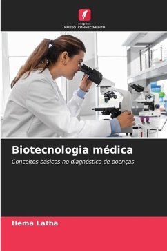 Biotecnologia médica - Latha, Hema
