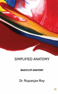 Simplified Anatomy - Roy, Rupanjan