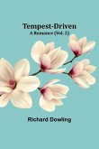 Tempest-Driven