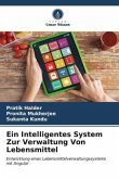 Ein Intelligentes System Zur Verwaltung Von Lebensmittel