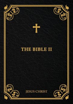 The Bible II - Christ, Jesus