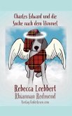 Charles Edward und die Suche nach dem Himmel (eBook, ePUB) Charles Edward und die Suche nach dem Himmel (eBook, ePUB)
