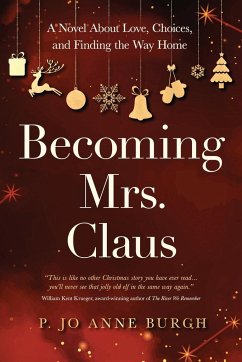 Becoming Mrs. Claus - Burgh, P. Jo Anne