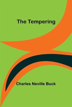 The Tempering - Buck, Charles Neville