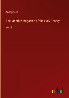 The Monthly Magazine of the Holy Rosary