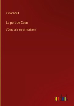 Le port de Caen