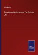 Thoughts and Aphorisms on The Christian... - Bild 1