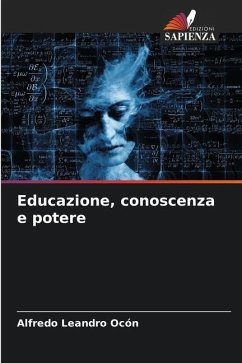 Educazione, conoscenza e potere - Ocón, Alfredo Leandro