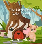 The Little Bear Who Cared
