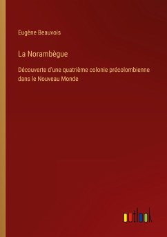 La Norambègue - Beauvois, Eugène