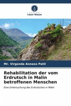 Rehabilitation der vom Erdrutsch in Malin betroffenen Menschen - Patil, Mr. Virgonda Annaso