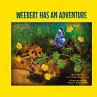 Weebert Has An Adventure - Bild 1