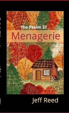 The Psalm 37 Menagerie - Reed, Jeff