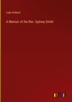 A Memoir of the Rev. Sydney Smith