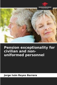 Pension exceptionality for civilian and non-uniformed personnel - Reyes Barrera, Jorge Iván