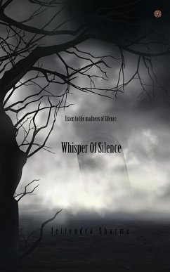 Whisper of silence - Sharma, Jeitendra