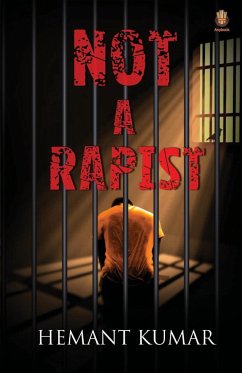 Not A Rapist - Kumar, Hemant