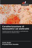 Caratterizzazione di tensioattivi ed elettroliti