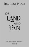 Of Land and Pain: A Little Red Riding Hood New Adult Retelling (Five Queens Prophecy, #2) (eBook, ePUB)