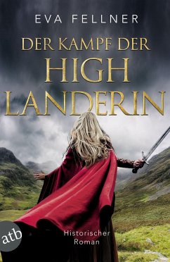 Der Kampf der Highlanderin / Enja, Tochter der Highlands Bd.4 - Fellner, Eva