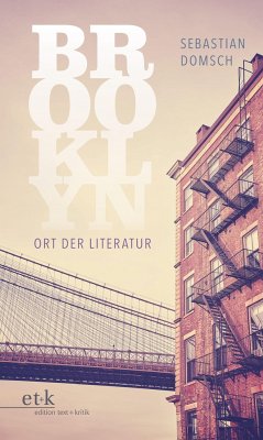 Brooklyn: Ort der Literatur - Domsch, Sebastian