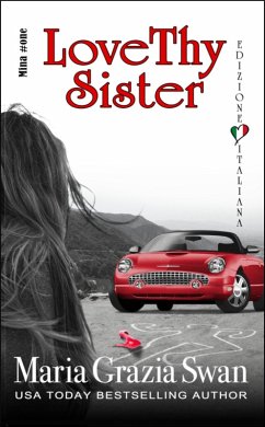 Love Thy Sister (Mina's Adventure, #1) (eBook, ePUB) - Swan, Maria Grazia