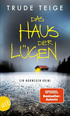 Das Haus der Lügen / Kajsa Coren Bd.7 - Teige, Trude