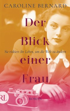 Der Blick einer Frau - Bernard, Caroline