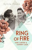 Ring of Fire - June Carter & Johnny Cash / Berühmte Paare - große Geschichten Bd.9
