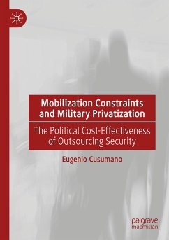 Mobilization Constraints and Military Privatization - Cusumano, Eugenio
