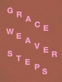 Grace Weaver. STEPS