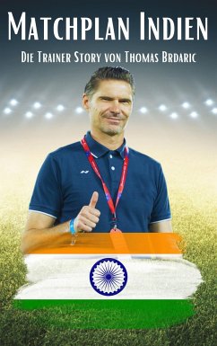 Matchplan Indien - Brdaric, Thomas