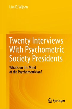 Twenty Interviews With Psychometric Society Presidents (eBook, PDF) - Wijsen, Lisa D.