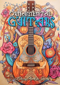 Ornamental Guitars Coloring Book for Adults - Publishing, Monsoon;Grafik, Musterstück