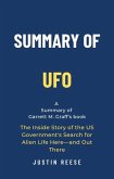 Summary of UFO by Garrett M. Graff: The Inside Story of the US Government's Search for Alien Life Here-and Out There (eBook, ePUB)