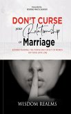 Don't Curse Your Relationship or Marriage (eBook, ePUB)