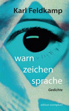 warn zeichen sprache - Feldkamp, Karl