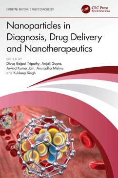 Cover Nanoparticles in Diagnosis, Drug Delivery and Nanotherapeutics (eBook, PDF)
