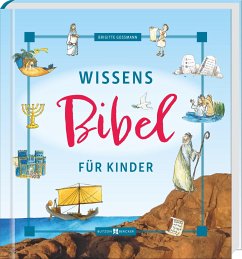 Wissensbibel für Kinder - Goßmann, Brigitte