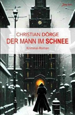 Der Mann im Schnee - Dörge, Christian