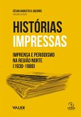 Histórias impressas (eBook, ePUB) Histórias impressas (eBook, ePUB)